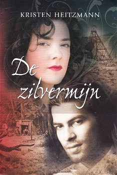 DE ZILVERMIJN, DIAMOND OF THE ROCKIES deel 2 - Kristen Heitzmann - 0