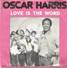 Oscar Harris – Love Is The Word (1981)