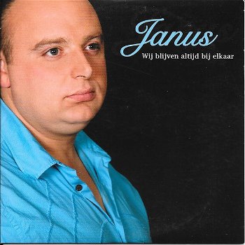 Janus – Wij Blijven Altijd Bij Elkaar (2 Track CDSingle) Nieuw - 0