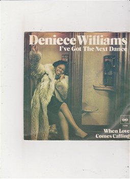 Single Deniece Williams - I've got the next dance - 0
