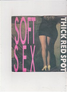 Single Thick Red Spot - Soft Sex