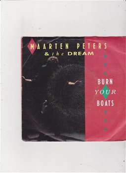 Single Maarten Peters & The Dream - Burn your boats - 0