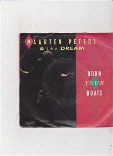 Single Maarten Peters & The Dream - Burn your boats