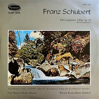 LP - Franz Schubert - Klavierquintet A-Dur, op.11 - Paul Badura, piano - 0