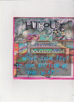 Single Hithouse- Move your feet to the rhythm of the beat - 0