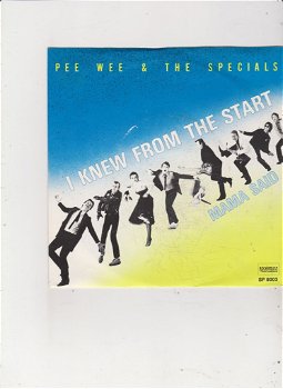 Single Pee Wee & The Specials - I knew from the start - 0