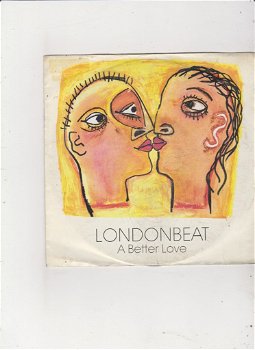 Single Londonbeat - A better love - 0