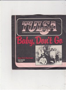 Single Tulsa - Baby, don't go