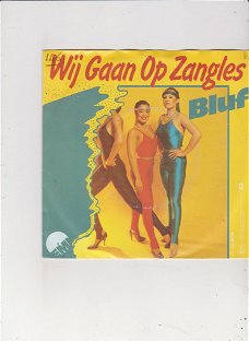 Single Bluf - Wij gaan op zangles