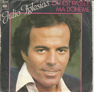 Julio Iglesias – Ou Est Passée Ma Boheme - 0