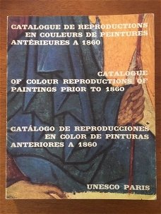 Catalogue of colour reproductions of paintings prior to 1860