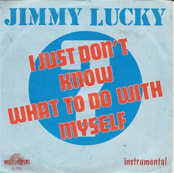 Jimmy Lucky – I Just Don't Know What To Do With Myself (1979) - 0