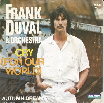 Frank Duval & Orchestra – Cry (For Our World) (1981) - 0
