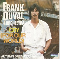 Frank Duval & Orchestra – Cry (For Our World) (1981)