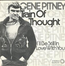 Gene Pitney – Train Of Thought (1975)