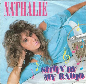 Nathalie – Sittin' By My Radio (1987) - 0