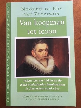 Van koopman tot icoon - Johan van der Veken - Rotterdam - 0