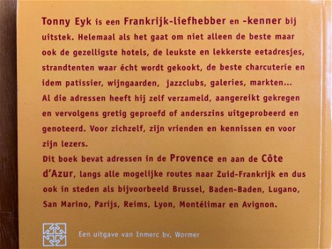 Leve het goede leven Frankrijk - Tonny Eyk - 1