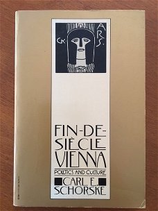 Fin-de-siecles Vienna (politics & culture) - Carl E. Schorsk