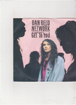 Single Dan Reed Network - Get to you - 0