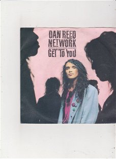 Single Dan Reed Network - Get to you