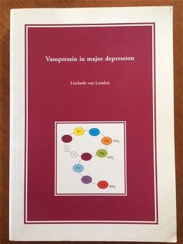 Vasopressin in major depression (proefschrift) - Liesbeth van Londen - 0