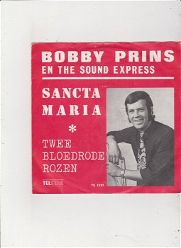 Telstar Single Bobby Prins & The Sount Express - Sancta Maria - 0