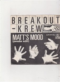 Single Breakout-Krew - Matt's mood