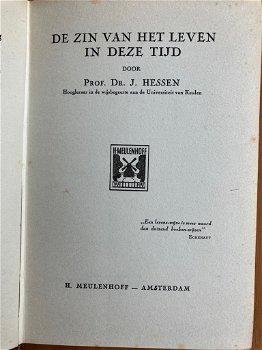 De zin van het leven in deze tijd (filosofie)- Prof. Dr. J. Hessen - 2