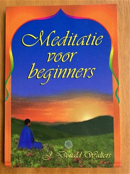 Meditatie voor beginners - J. Donald Walters - 0
