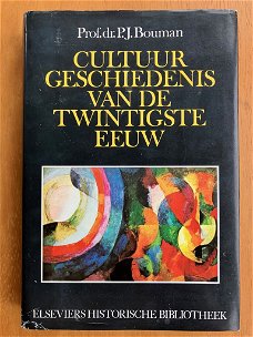 Cultuurgeschiedenis van de twintigste eeuw - Bouman