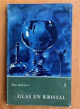 Glas en kristal - Elka Schrijver - 0