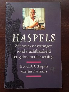 Haspels, zijn visie rond vruchtbaarheid en geboortenbeperking