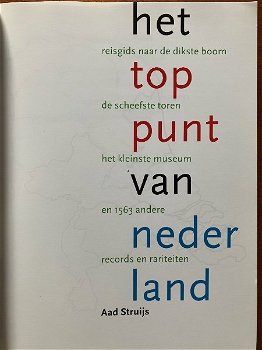 Het toppunt van Nederland - Aad Struijs - 2