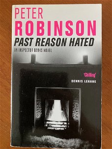 Past Reason Hated (DCI Banks) - Peter Robinson