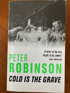Cold is the grave (DCI Banks) - Peter Robinson