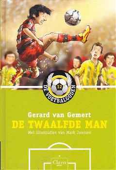 DE TWAALFDE MAN, DE VOETBALGODEN 12 - Gerard van Gemert - 0