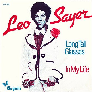 Leo Sayer – Long Tall Glasses (Vinyl/Single 7 Inch) - 0