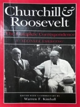 Collectors Bookstore Antwerpen: Churchill & Roosevelt by Warren F. Kimball - 0
