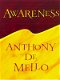 Awareness by Anthony De Mello - 0 - Thumbnail