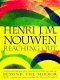 Reaching Out by Henri J.M. Nouwen - 0 - Thumbnail