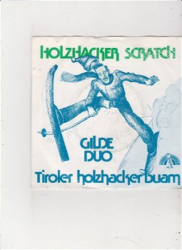 Single Gilde Duo - Holzhacker Scratch - 0