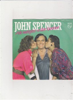 Single John Spencer - Alle meisjes willen kussen - 0