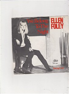 Single Ellen Foley - We belong to the night