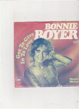 Single Bonnie Boyer - Got to give in to love - 0