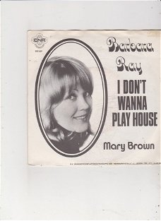 Single Barbara Ray - I don't wanna play house