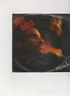 Single Willy DeVille - Miracle