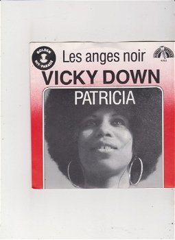 Single Vicky Down - Les anges noir - 0