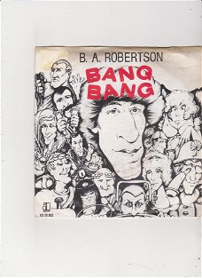 Single B.A. Robertson - Bang Bang