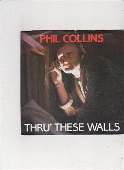 Single Phil Collins - Thru' these walls - 0